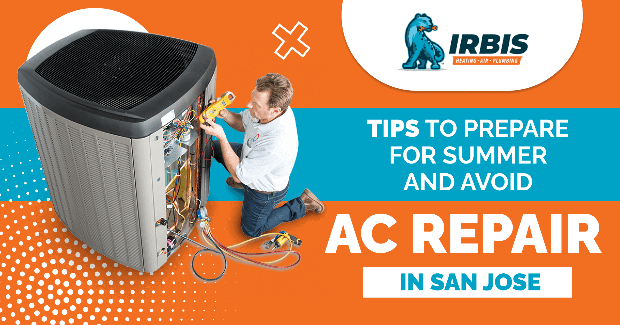 Tips to Prepare for Summer and Avoid AC Repair in San Jose, CA